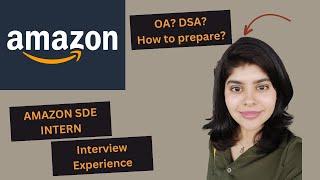 Amazon Interview Experience | SDE-1 Intern Position | Online Assessment & Questions