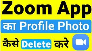 Zoom App Ka Profile Picture Delete Kaise kare | How To delete Profile Picture From Zoom App
