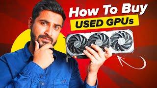 How To Buy Used Graphics Card in India 2024