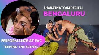 Bengaluru Bharatnatyam Performance PART2| Backstage scenes| Nisha Mangalampallli Dr. G Ratheesh Babu