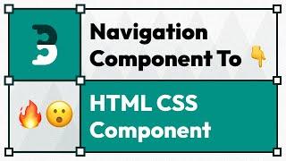 Figma Navigation Component To HTML CSS (Beginners Tutorial)