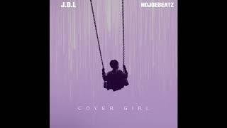 J.D.L - COVER GIRL | prod. by @nojoebeatz