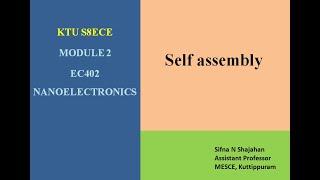 EC402 NANOELECTRONICS|MODULE 2| SELF ASSEMBLY| PART 8