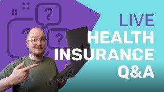 Live Self-Employed Health Insurance Q&A