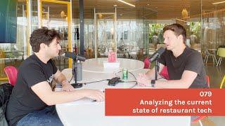 .079 Analyzing the current state of restaurant tech with Stefan Hertzberg of ItsaCheckmate