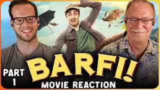 BARFI! Movie Reaction Part 1/3 | Ranbir Kapoor | Priyanka Chopra Jonas | Ileana D'Cruz