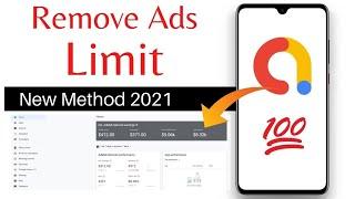 Admob Ads not showing problem fixed || Remove ads limit Adsense/ Admob 2021 || Admob Ads Problem fix