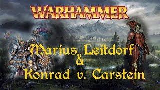 Warhammer Lore | Marius Leitdorf & Konrad von Carstein