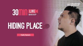 Hiding Place - 30min Worship Session | with Franky Kuncoro | Live at Unlimited Worship