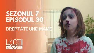 PROMO LECȚII DE VIAȚĂ | Sez. 7, Ep. 30 | Dreptate unei mame