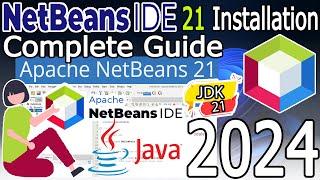 How to install NetBeans IDE 21 on Windows 11 [ 2024 Update ] Complete Installation & Demo Java Code