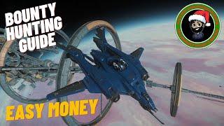 4.0 Easiest Way How To Make Money Bounty Hunting | Bounty Guide Part 2 | Star Citizen