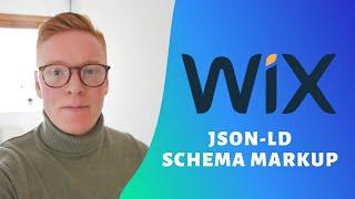 How To Add JSON-LD Schema Markup On Wix - Advanced Wix SEO (PART 6)