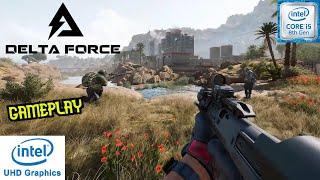 Delta Force Gameplay on i5-8250U, Intel UHD Graphics 620