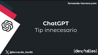 ChatGPT - Tip innecesario - Entrevista técnica con ChatGPT