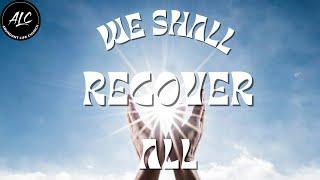 We Shall Recover All: Part 5 || Apostle Jeremiah Hosford || 12.29.2024