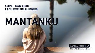 MANTANKU-Damma Silalahi | Video Lirik Lagu Simalungun