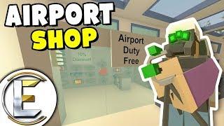 Airport Shop Duty Free - Unturned Shop Roleplay (Taken To Jail For No Papers Or Permits, Bad Life)