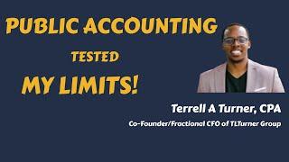 MY CPA JOURNEY - TERRELL TURNER (PART 1)