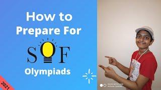 How To Prepare For SOF Olympiads? 5 Tips in 5 Minutes.