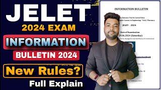 JELET 2024 Information Bulletin Full Explain | New Rules & Updates | Application/Registration etc..