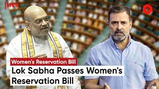 Parliament Session: Lok Sabha Is Voting On Women’s Reservation Bill | Sansad Live