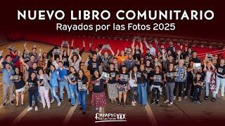 Anuncio 5to libro de Rayados por las Fotos