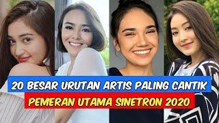 Urutan Artis Paling Cantik Sebagai Pemeran Utama Di Sinetron Tahun 2020