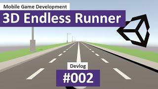 3D Endless Runner for Mobile in Unity: #02 - Spawning Roads - Unity Tutorial / Guide, Indie Devlog