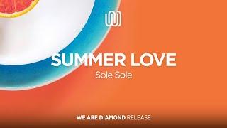 Sole Sole - Summer Love