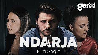 NDARJA (Film Shqip)