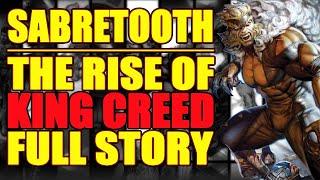 SABRETOOTH: THE RISE OF KING CREED! (FULL STORY, 2022)