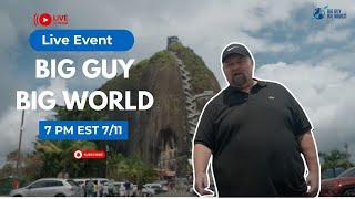 Big Guy Big World July Contest!!