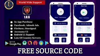 Free VPN Source Code | Free Servers | New VPN Source Code 2023 | How to Create VPN Application Free