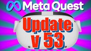 Meta Quest 2 Update v53 | Wifi 6E | Liegemodus | Kameraeinstellungen | Twitch Stream | Quest Pro