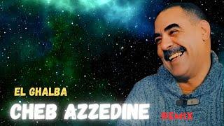 CHEB AZZEDINE - El Ghalba (Remix by MD_SOUL)