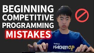 Starting Competitive Programming - Steps and Mistakes