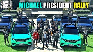 GTA 5 : MICHAEL PRESIDENT'S RALLY IN LOS SANTOS || BB GAMING