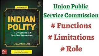 (V178) (Union Public Service Commission - Functions, Limitations & Role) M. Laxmikanth Polity (UPSC)