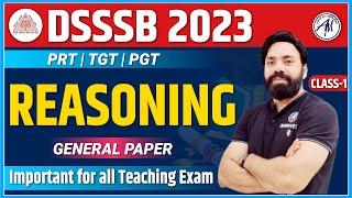 DSSSB 2023 | REASONING CLASS-1 | Important for all Teaching Exam | SANDEEP SIR | ADHYAYAN MANTRA