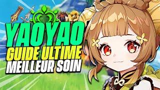 YAOYAO, ENFIN UNE BONNE 4 ! Guide ULTIME, Meilleur Build & Showcase 8 Teams | Genshin Impact