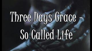 Three Days Grace - So Called Life (Lyric Video) HD