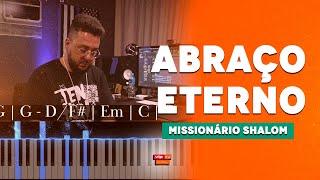 Abraço Eterno - Missionário Shalom | Pedro Veiga