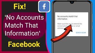 Facebook Can't Find Account Problem Solved | no accounts match that information Facebook ||
