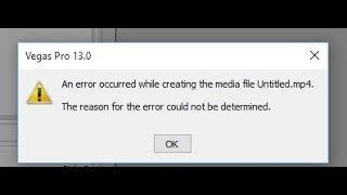Error Occur while creating Media File Sony vegas