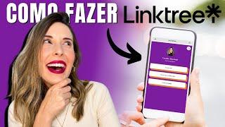 O Que é Linktree? | Descubra Como Fazer Linktree e Como Usar LinkTree (Tutorial 2023)