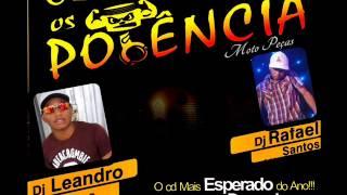 Cd Equipe Os Potencia  Dj Leandro Alves + Dj Rafael Santos 02