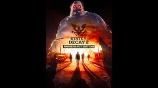 State of Decay 2[ходячие]стрим/прямой эфир