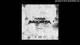 Astrock - Nada importa