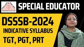 DSSSB SPECIAL EDUCATOR SYLLABUS 2024 || 8586952981